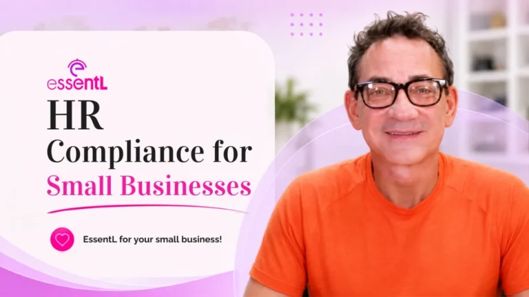EssentL educational content highlighting HR compliance services for small businesses, including employee policies, workplace regulations, risk management, and ongoing HR support to help companies stay compliant and protected.