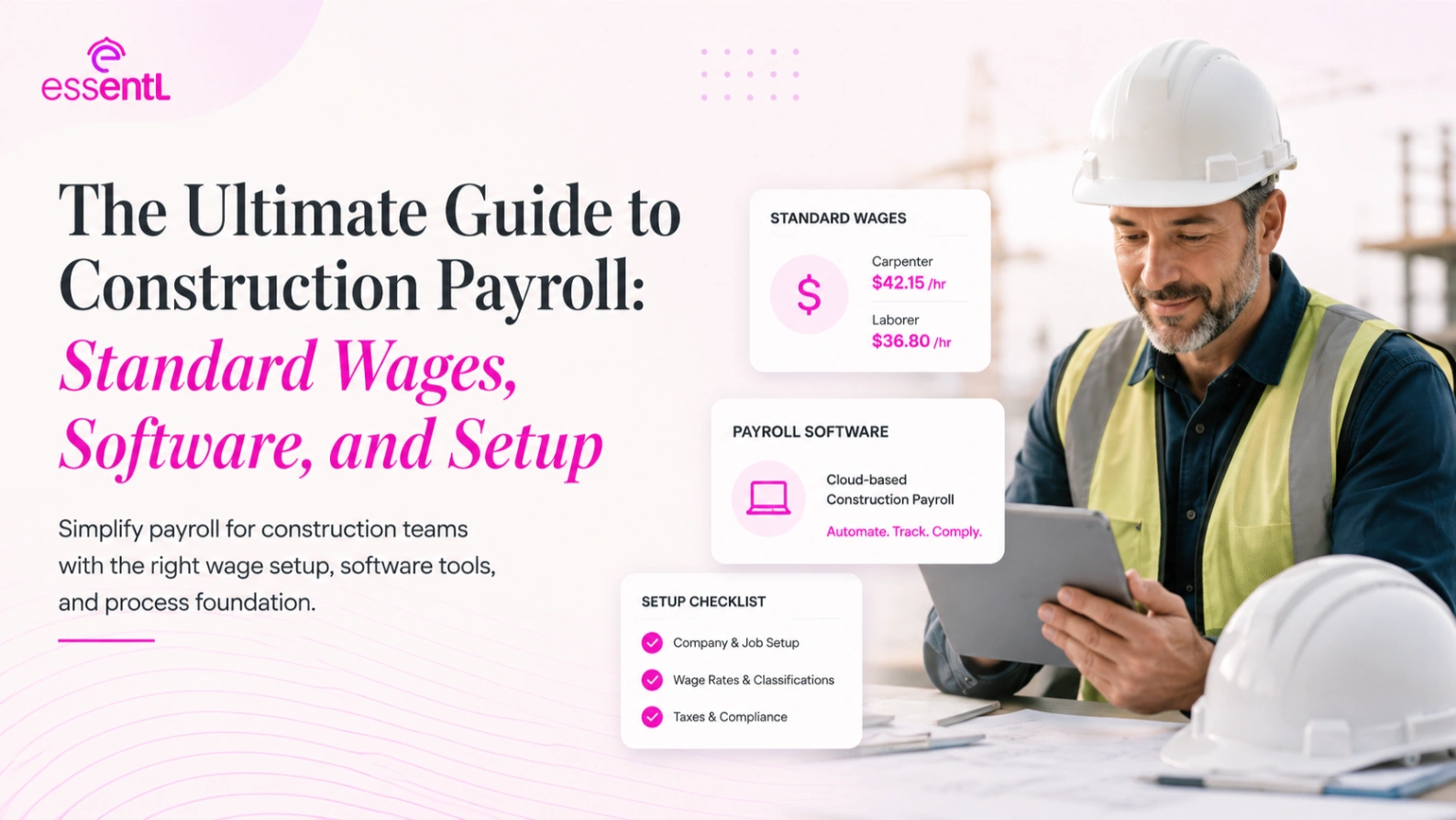 Construction worker using tablet for payroll management and certified wage tracking.